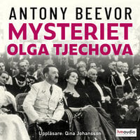 Mysteriet Olga Tjechova - Antony Beevor