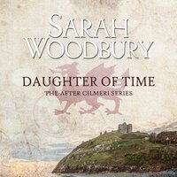 Daughter of Time - Sarah Woodbury
