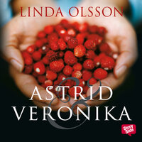 Astrid & Veronika - Linda Olsson