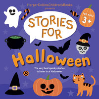Stories for Halloween - Rob Scotton, Rachel Bright, Benji Davies, Tom Percival