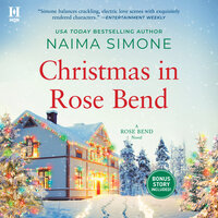 Christmas in Rose Bend - Naima Simone