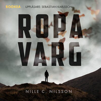 Ropa varg - Nille C. Nilsson