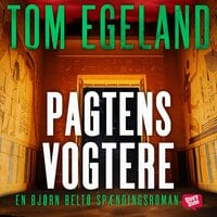 Pagtens vogtere - Tom Egeland