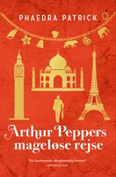 Arthur Peppers mageløse rejse - Phaedra Patrick