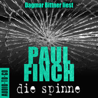 Die Spinne - Mark Heckenburg-Reihe: Mark-Heckenburg-Reihe - Paul Finch