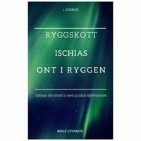 Ryggskott - Ischias - Ont i ryggen - Rolf Jansson