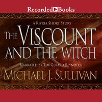 The Viscount and the Witch: A Riyria Chronicles Short - Michael Sullivan