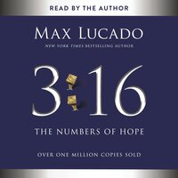 3:16 - Max Lucado