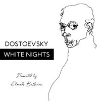 White Nights - Fyodor Dostoevsky