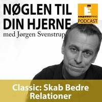 Classic: Skab Bedre Relationer - Jørgen Svenstrup