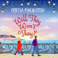Will They, Won't They? - Portia MacIntosh