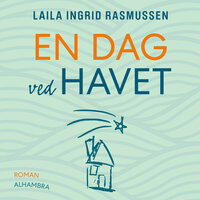 En dag ved havet - Laila Ingrid Rasmussen