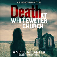 Death at Whitewater Church - Andrea Carter