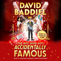 The Boy Who Got Accidentally Famous - David Baddiel