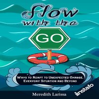 Flow with the Go - Instafo, Meredith Larissa