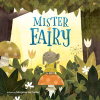 Mister Fairy - Morgane De Cadier