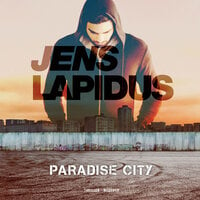 Paradise city - Jens Lapidus
