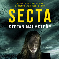 Secta - Stefan Malmström, Stefan Mälsmtrom