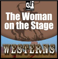 The Woman on the Stage - Steve Frazee