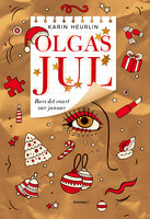 Olgas jul: Bare det snart var januar - Karin Heurlin
