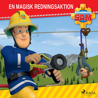 Brandmand Sam - En magisk redningsaktion - Mattel