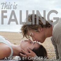 This Is Falling - Ginger Scott