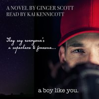 A Boy Like You - Ginger Scott