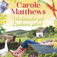 Vårkänslor på Lyckans Gård - Carole Matthews