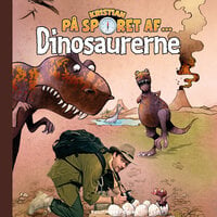 Kristian på sporet af dinosaurerne - Kristian Gintberg