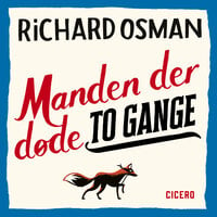 Manden der døde to gange - Richard Osman