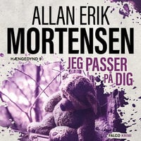 Jeg passer på dig - Allan Erik Mortensen