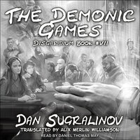The Demonic Games - Dan Sugralinov