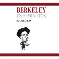 Berkeley en 90 minutos - Paul Strathern