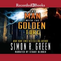 The Man with the Golden Torc - Simon R. Green