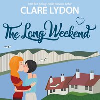 The Long Weekend - Clare Lydon