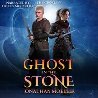 Ghost in the Stone - Jonathan Moeller