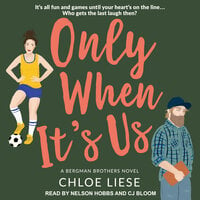 Only When It's Us - Chloe Liese