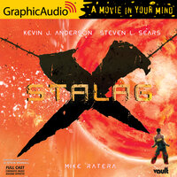 Stalag-X [Dramatized Adaptation]: Vault Comics - Kevin J. Anderson, Steven L. Sears, Mike Ratera