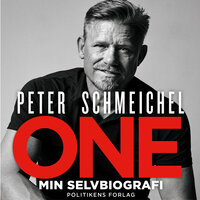 One - Min selvbiografi - Peter Schmeichel