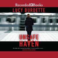 Unsafe Haven - Lucy Burdette