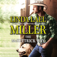 The McKettrick Way - Linda Lael Miller