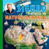 Sigurd fortæller om naturvidenskab - Sigurd Barrett