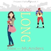 Going Long - Alex (Sweet) McAnders