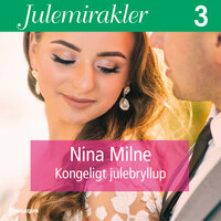 Kongeligt julebryllup - Nina Milne