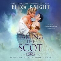 Taming the Scot - Eliza Knight