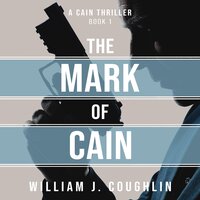 The Mark of Cain - William J. Coughlin