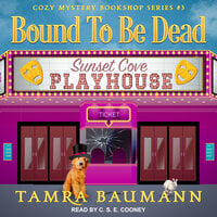 Bound To Be Dead - Tamra Baumann