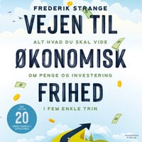 Vejen til økonomisk frihed - Frederik Strange