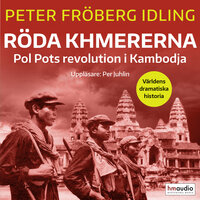 Röda khmererna - Peter Fröberg Idling