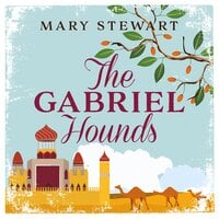 The Gabriel Hounds - Mary Stewart